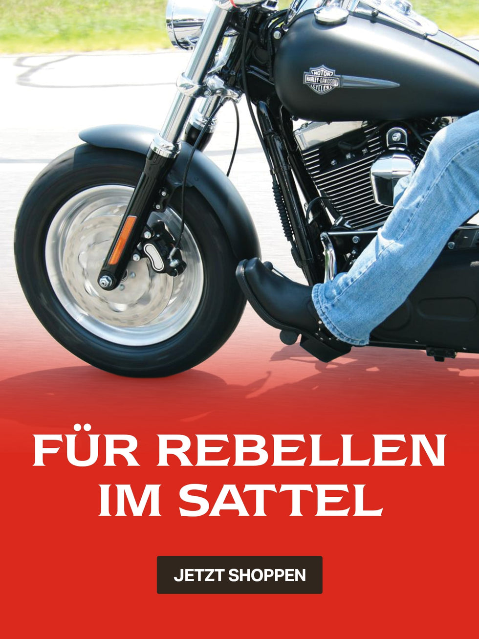 FÜR REBELLEN IM SATTEL. JETZT SHOPPEN