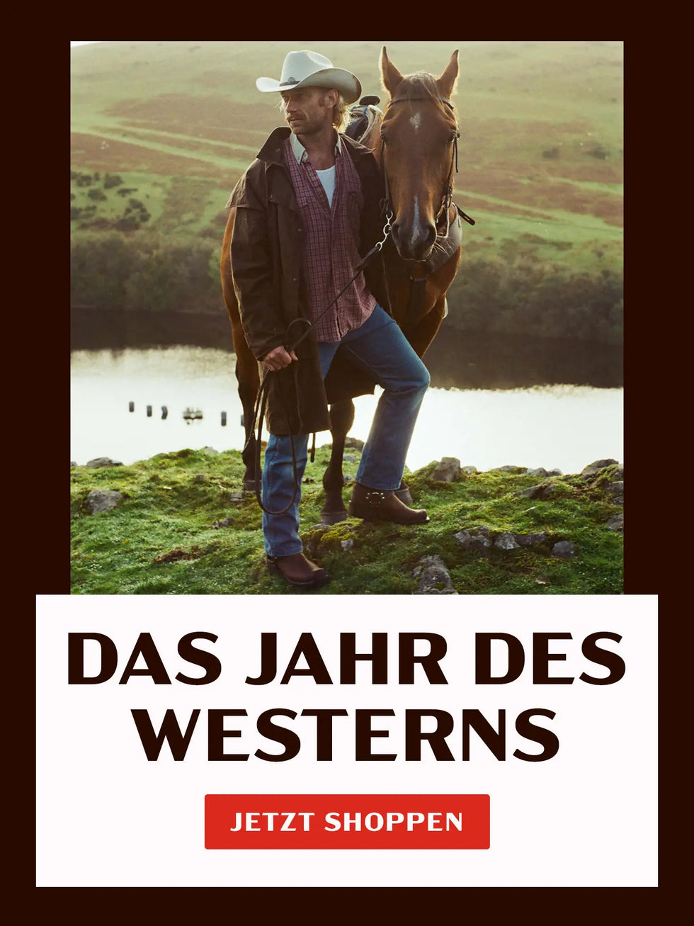 DAS JAHR DES WESTERNS. JETZT SHOPPEN