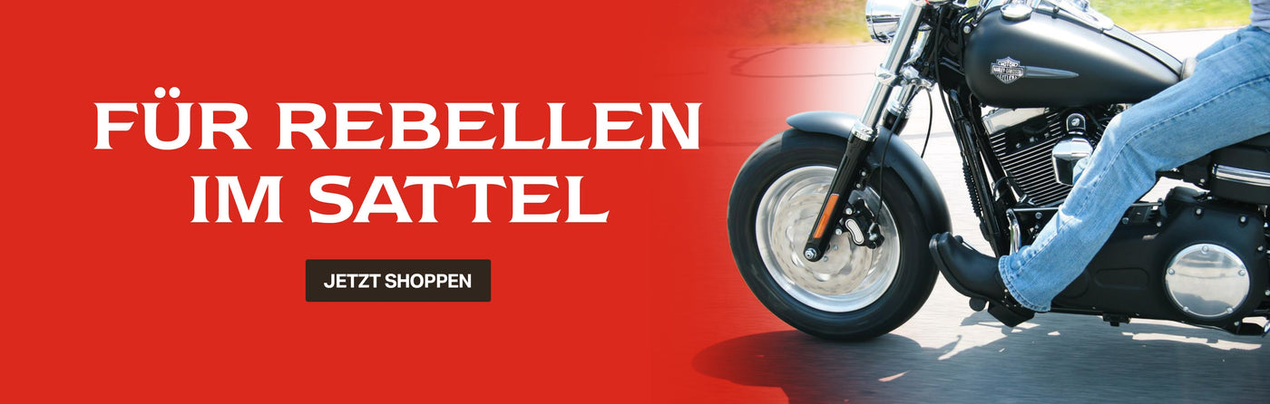 FÜR REBELLEN IM SATTEL. JETZT SHOPPEN