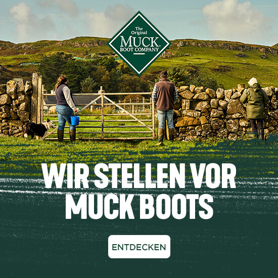 WIR STELLEN VOR Muck Boots. ENTDECKEN